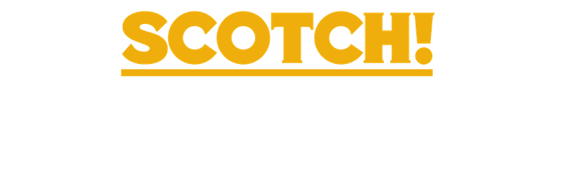 Scotch! The Story of Whisky