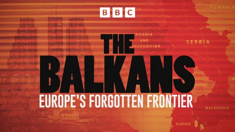 The Balkans: Europe's Forgotten Frontier