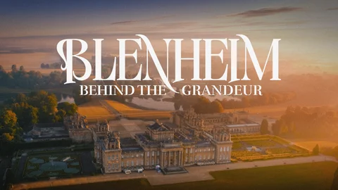 Blenheim: Behind the Grandeur