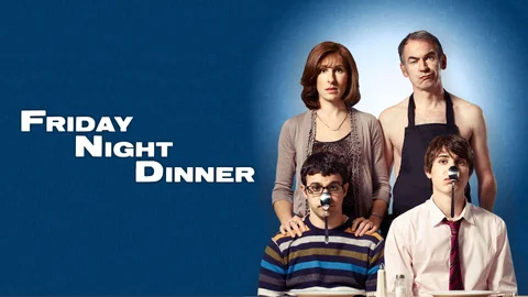Friday Night Dinner
