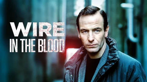 Wire in the Blood