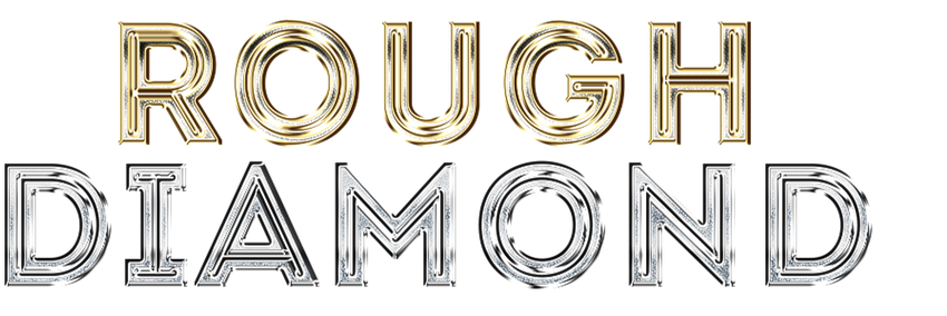 Rough Diamond