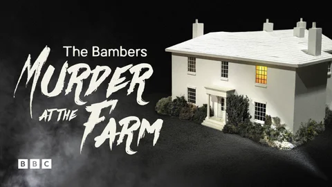 The Bambers: Murder at the Farm