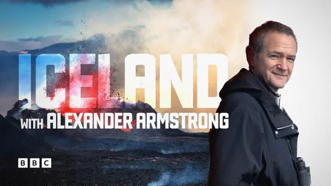 Iceland with Alexander Armstrong