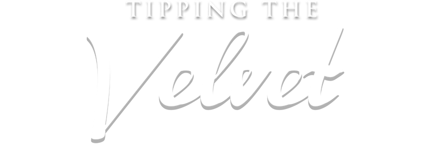 Tipping the Velvet