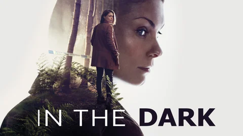 In the Dark
