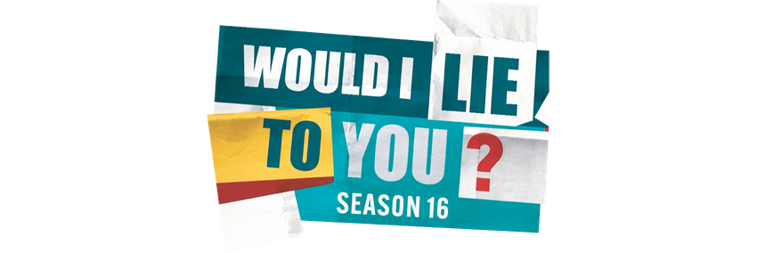 Would I Lie to You?