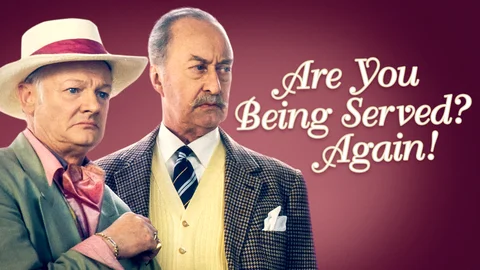 Are You Being Served? Again!