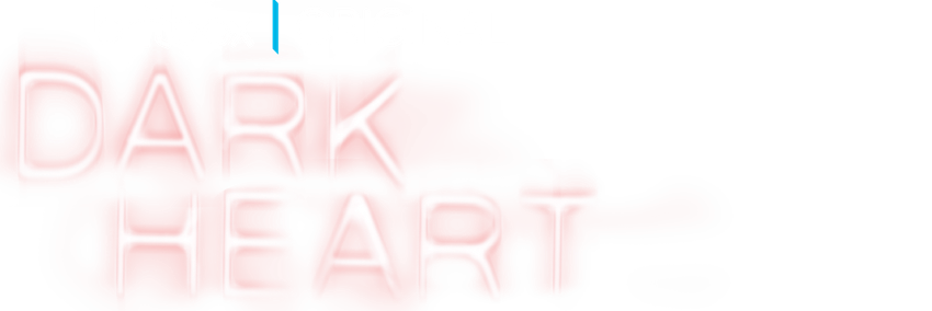Dark Heart Dark Heart