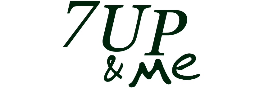 7 Up & Me