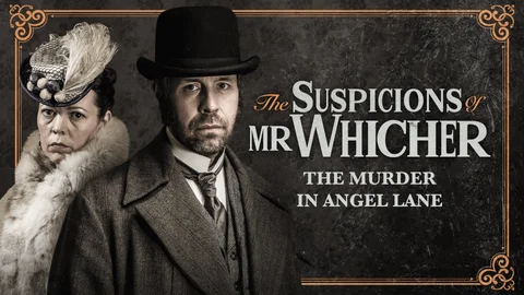 The Suspicions of Mr. Whicher: The Murder in Angel Lane
