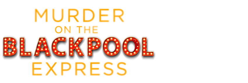 Murder on the Blackpool Express