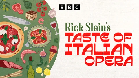 Rick Stein's Taste of Italian Opera