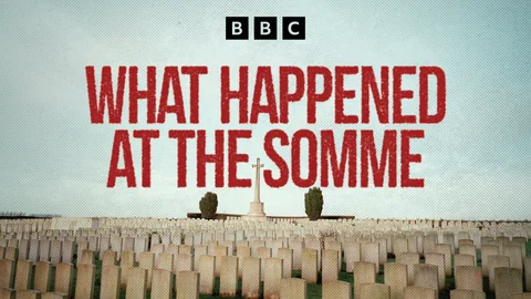 What Happened at the Somme